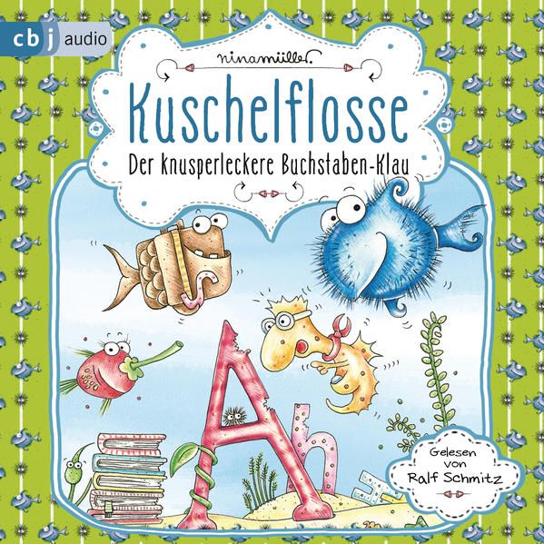 Produktbild: Kuschelflosse &ndash; Der knusperleckere Buchstabenklau