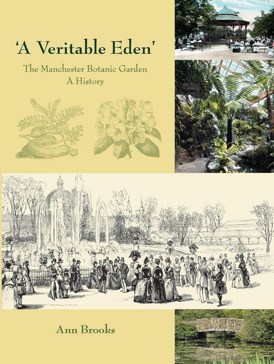 Produktbild: 'A Veritable Eden'. The Manchester Botanic Garden