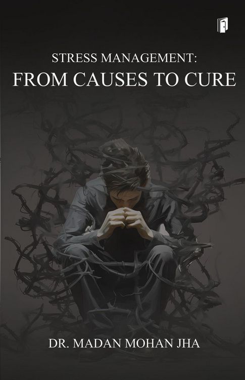 Produktbild: STRESS MANAGEMENT - FROM CAUSES TO CURE
