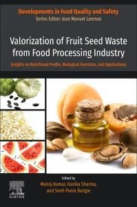 Produktbild: Valorization of Fruit Seed Waste from Food Processing Industry