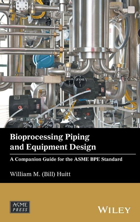 Produktbild: Bioprocessing Piping and Equipment Design