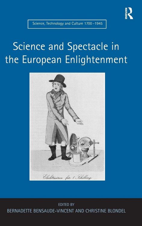 Produktbild: Science and Spectacle in the European Enlightenment