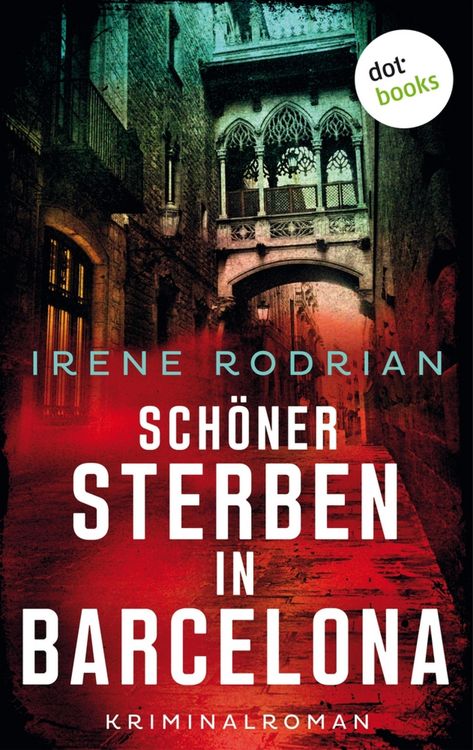 Produktbild: Sch&ouml;ner sterben in Barcelona - oder: Meines Bruders M&ouml;rderin