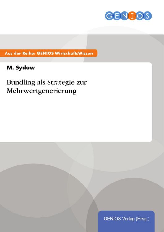Produktbild: Bundling als Strategie zur Mehrwertgenerierung