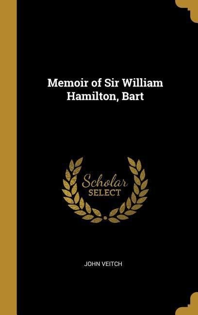 Produktbild: Memoir of Sir William Hamilton, Bart