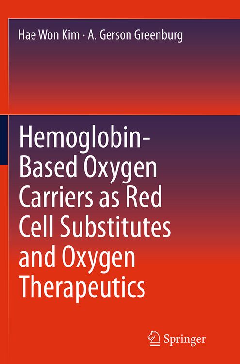 Produktbild: Hemoglobin-Based Oxygen Carriers as Red Cell Substitutes and Oxygen Therapeutics