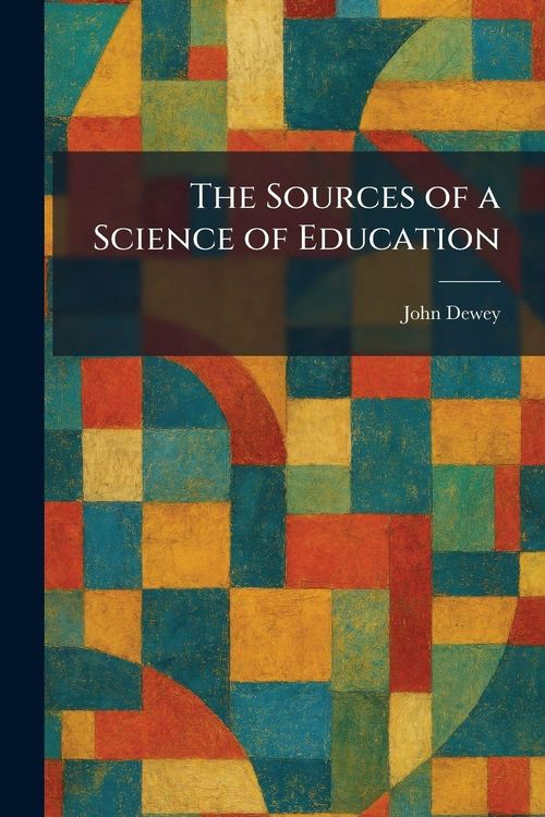 Produktbild: The Sources of a Science of Education