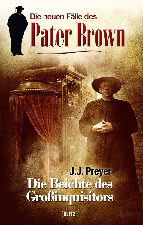 Produktbild: Die neuen F&auml;lle des Pater Brown 01: Die Beichte des Grossinquisitors