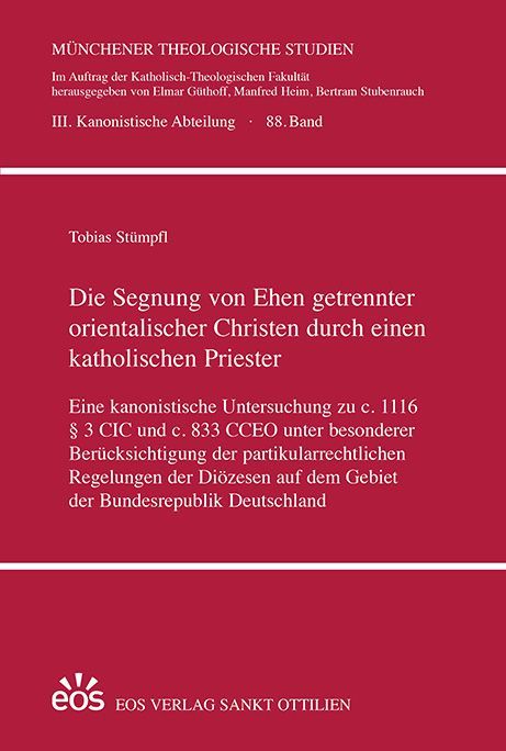 Produktbild: Die Segnung von Ehen getrennter orientalischer Christen durch einen katholischen Priester