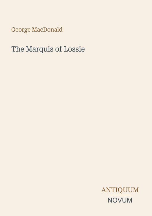 Produktbild: The Marquis of Lossie