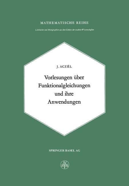 Produktbild: Vorlesungen &uuml;ber Funktionalgleichungen und ihre Anwendungen