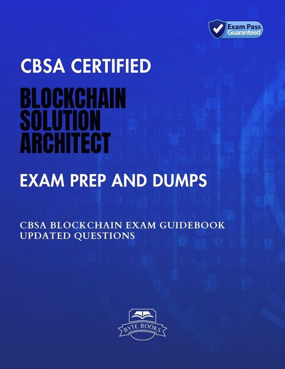 Produktbild: CBSA Certified Blockchain Solution Architect Exam Practice Test and Dumps CBSA Blockchain Exam Guidebook Updated Questions