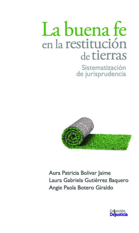 Produktbild: La buena fe en la restituci&oacute;n de tierras