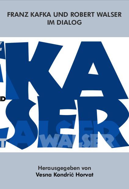 Produktbild: Franz Kafka und Robert Walser im Dialog
