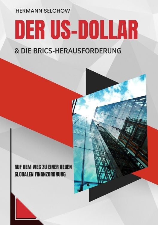 Produktbild: Der US-Dollar und die BRICS-Herausforderung
