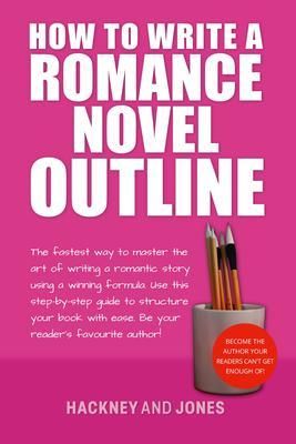 Produktbild: How To Write A Romance Novel Outline