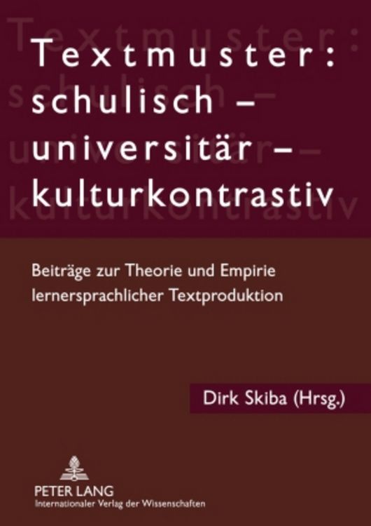 Produktbild: Textmuster: schulisch &ndash; universit&auml;r &ndash; kulturkontrastiv
