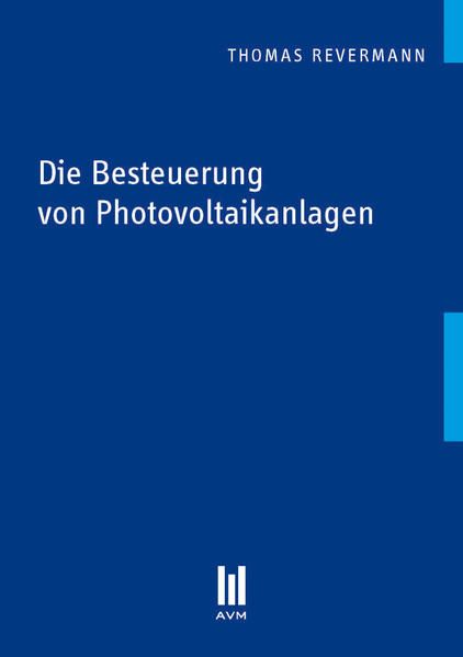 Produktbild: Die Besteuerung von Photovoltaikanlagen