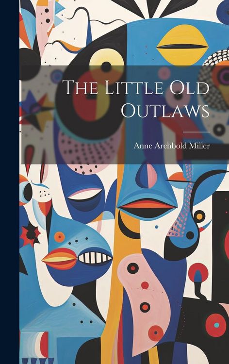 Produktbild: The Little Old Outlaws