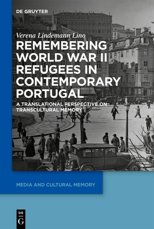 Produktbild: Remembering World War II Refugees in Contemporary Portugal