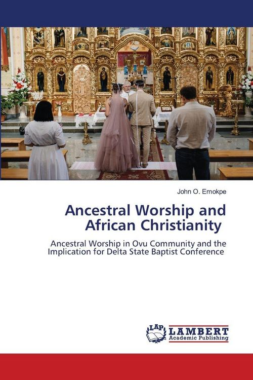 Produktbild: Ancestral Worship and African Christianity