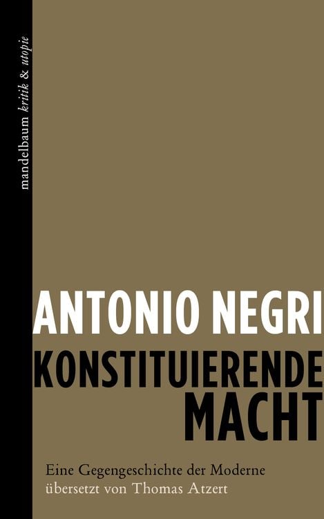 Bild vom Artikel Konstituierende Macht vom Autor Antonio Negri