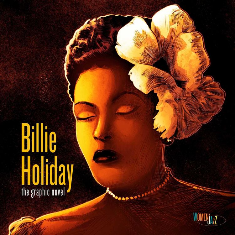Produktbild: Billie Holiday: The Graphic Novel