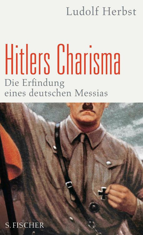 Bild vom Artikel Hitlers Charisma vom Autor Ludolf Herbst