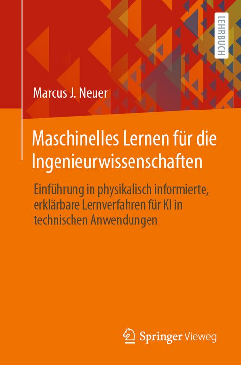 Produktbild: Maschinelles Lernen f&uuml;r die Ingenieurwissenschaften