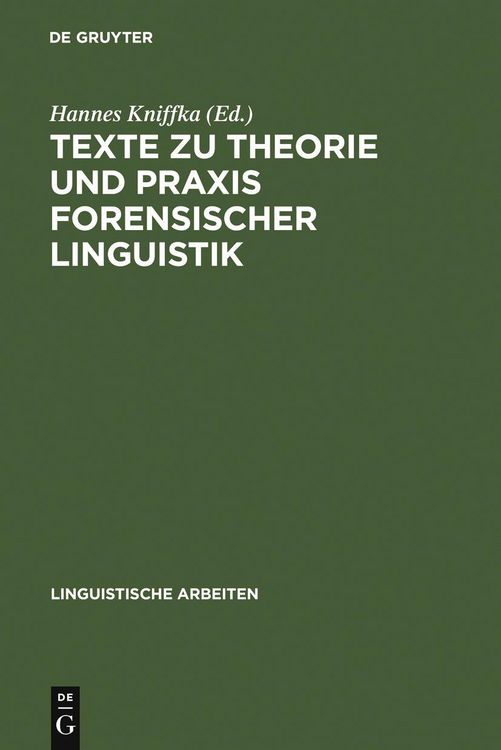 Produktbild: Texte zu Theorie und Praxis forensischer Linguistik
