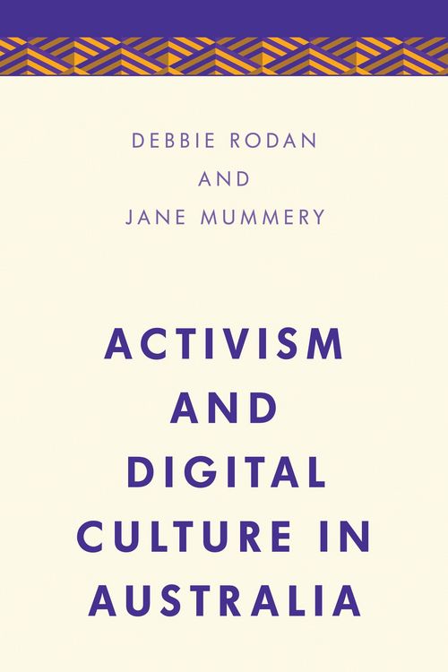 Produktbild: Activism and Digital Culture in Australia