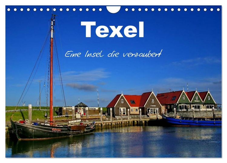 Produktbild: Texel &ndash; Eine Insel die verzaubert (Wandkalender 2026 DIN A4 quer), CALVENDO Monatskalender