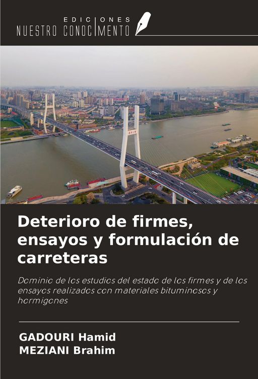 Produktbild: Deterioro de firmes, ensayos y formulaci&oacute;n de carreteras