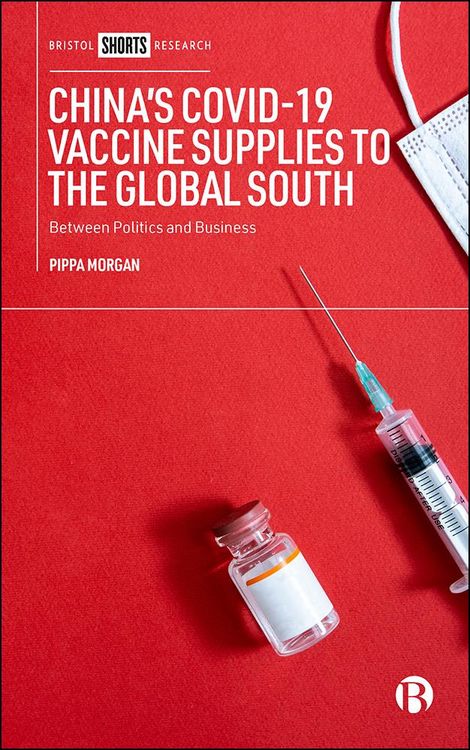 Produktbild: China's COVID-19 Vaccine Supplies to the Global South