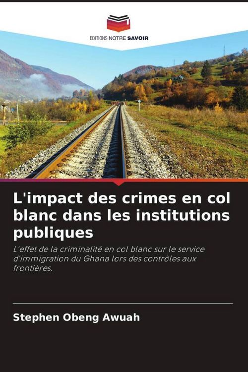 Produktbild: L'impact des crimes en col blanc dans les institutions publiques