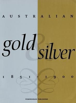 Produktbild: Australian Gold and Silver 1851-1900