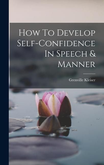 Produktbild: How To Develop Self-confidence In Speech & Manner