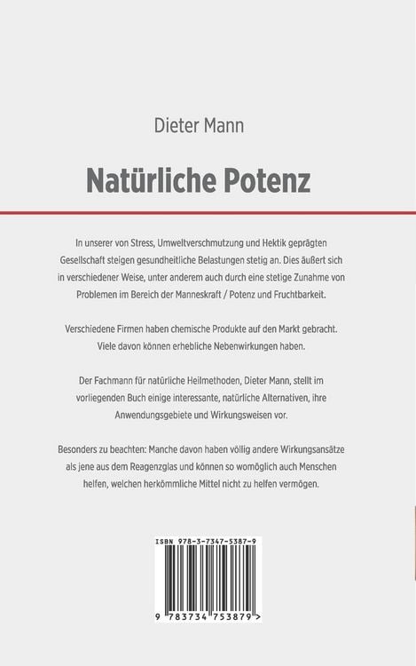 Produktbild: Nat&uuml;rliche Potenz - was tun, wenn das &raquo;Beste St&uuml;ck&laquo; streikt?
