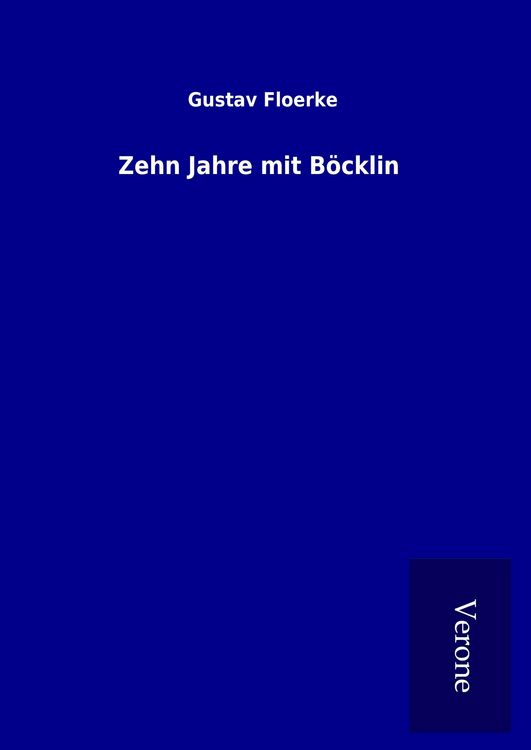 Produktbild: Zehn Jahre mit B&ouml;cklin