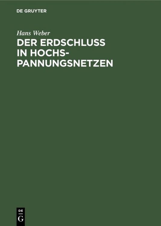 Produktbild: Der Erdschlu&szlig; in Hochspannungsnetzen