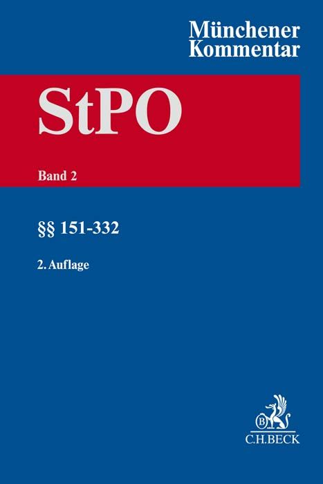Produktbild: M&uuml;nchener Kommentar zur Strafprozessordnung Bd. 2: &sect;&sect; 151-332 StPO