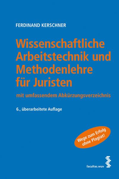 Produktbild: Wissenschaftliche Arbeitstechnik und Methodenlehre f&uuml;r Juristen