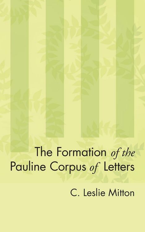 Produktbild: The Formation of the Pauline Corpus of Letters