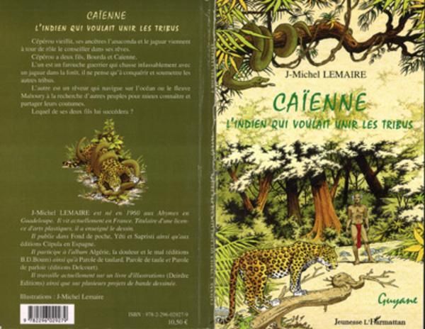 Produktbild: Ca&iuml;enne l'indien qui voulait unir les tribus
