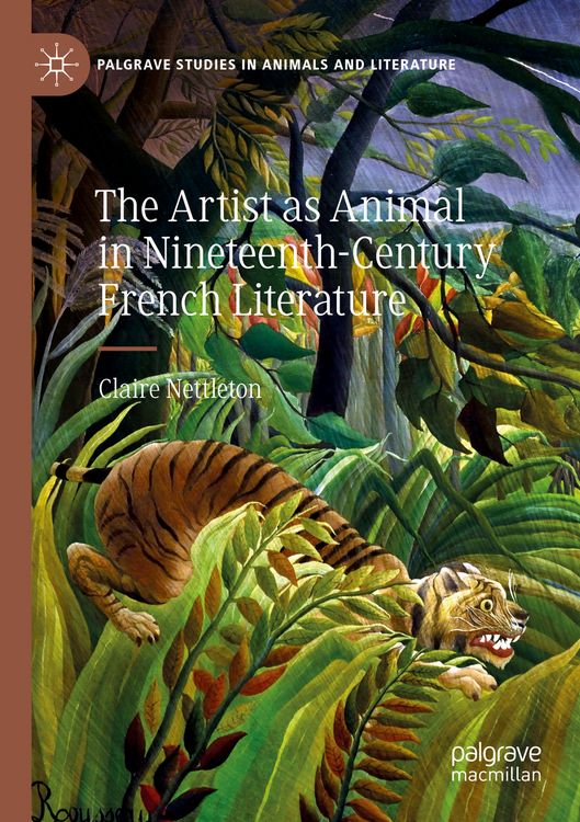 Produktbild: The Artist as Animal in Nineteenth-Century French Literature