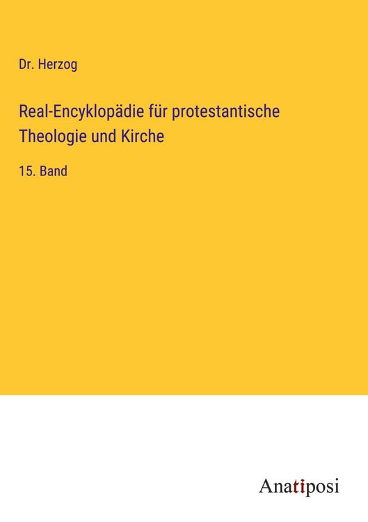 Produktbild: Real-Encyklop&auml;die f&uuml;r protestantische Theologie und Kirche