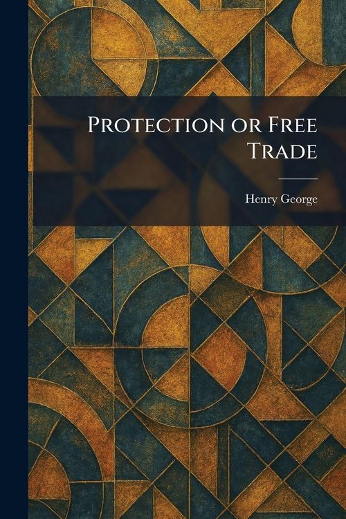 Produktbild: Protection or Free Trade