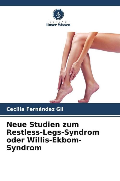 Produktbild: Neue Studien zum Restless-Legs-Syndrom oder Willis-Ekbom-Syndrom