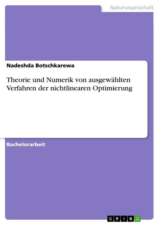 Produktbild: Theorie und Numerik von ausgew&auml;hlten Verfahren der nichtlinearen Optimierung