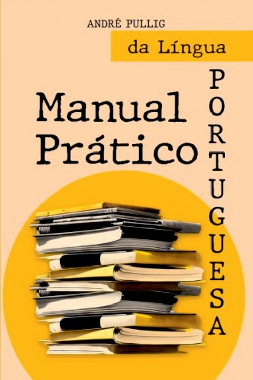 Produktbild: Manual Pr&aacute;tico Da L&iacute;ngua Portuguesa